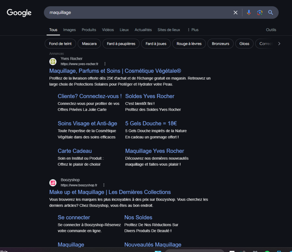 Page de résultats Google pour la recherche 'maquillage' montrant des annonces d'Yves Rocher et Boozyshop avec leurs différentes offres et catégories de produits